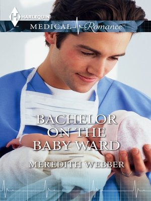 cover image of Bachelor on the Baby Ward